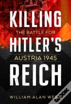 Killing Hitler'S Reich