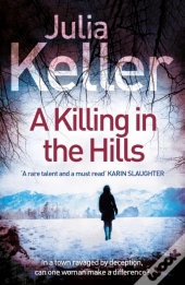 Killing In The Hills (Bell Elkins, Book 1)