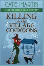 Killing In The Village Commons - Preview