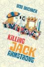 Killing Jack Armstrong - Preview