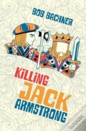 Killing Jack Armstrong