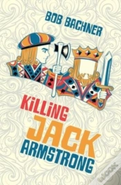 Capa do artigo Killing Jack Armstrong