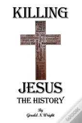 Killing Jesus - The History