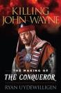 Killing John Wayne - Preview
