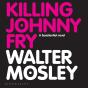Killing Johnny Fry - Preview