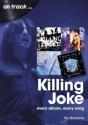 Killing Joke On Track - Preview