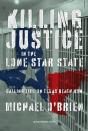 Killing Justice In The Lone Star State - Preview