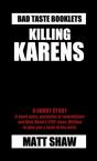 Killing Karens - Preview