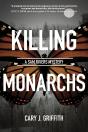 Killing Monarchs - Preview