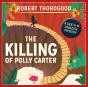 Killing Of Polly Carter - Preview