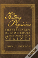 Killing Physicians
