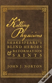 Killing Physicians