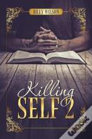 Killing Self 2