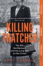 Killing Thatcher - Preview