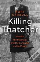 Killing Thatcher