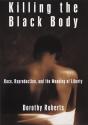 Killing The Black Body - Preview