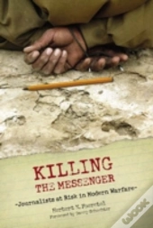 Killing The Messenger