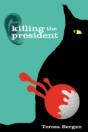 Killing The President - Preview