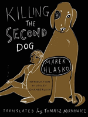 Killing The Second Dog - Preview