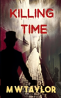 Killing Time - Preview