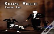 Killing Violets