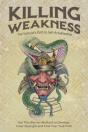 Killing Weakness - Preview