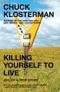 Killing Yourself To Live - Preview