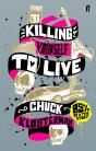 Killing Yourself To Live - Preview