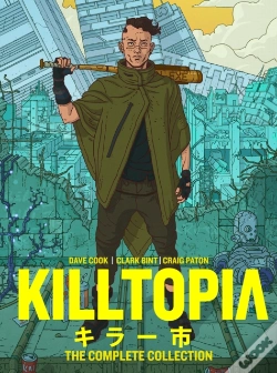 Capa do artigo Killtopia: The Complete Collection