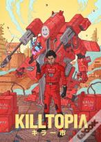 Killtopia Vol 2