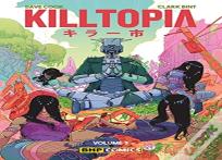 Killtopia Vol 3