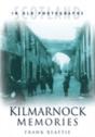 Kilmarnock Memories - Preview