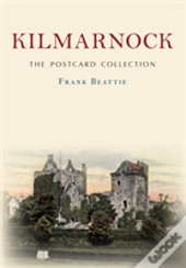 Kilmarnock The Postcard Collection