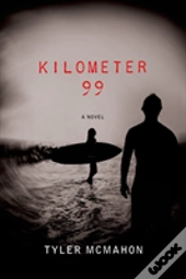 Kilometer 99