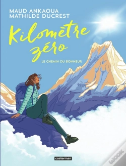 Capa do artigo Kilomètre Zéro : Le Chemin Du Bonheur
