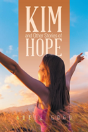 Kim And Other Stories Of Hope - Preview
