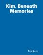 Kim Beneath Memories - Preview