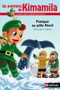 Kimamila Au Pole Nord - Preview