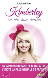 Kimberley ; Sa Vie, Son Oeuvre