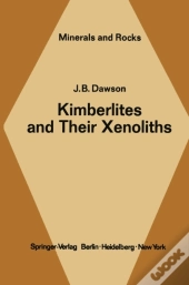 Kimberlites And Their Xenoliths
