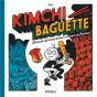 Kimchi Baguette : Journal De Bord D'Une Coréenne En France ! - Preview
