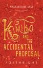Kimiko And The Accidental Proposal - Preview