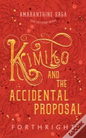 Kimiko And The Accidental Proposal