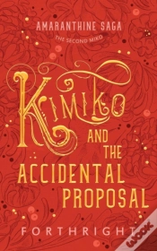 Capa do artigo Kimiko And The Accidental Proposal