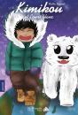 Kimikou Et L'Ours Blanc - Preview