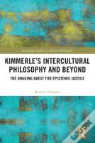 Kimmerleâ€™S Intercultural Philosophy And Beyond