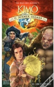 Capa do artigo Kimo Le Dernier Shaman T.1 ; Le Canot Magique