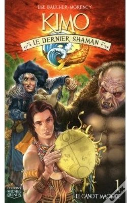 Capa do artigo Kimo Le Dernier Shaman T.1 ; Le Canot Magique