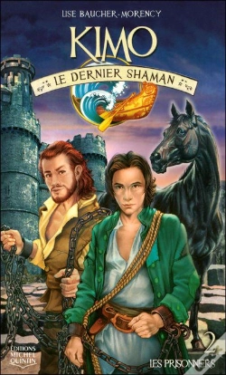 Capa do artigo Kimo Le Dernier Shaman T.2 ; Les Prisonniers