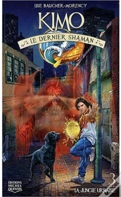 Capa do artigo Kimo Le Dernier Shaman T.3 ; La Jungle Urbaine
